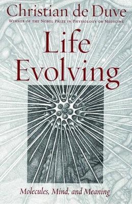 Life Evolving - Christian De Duve