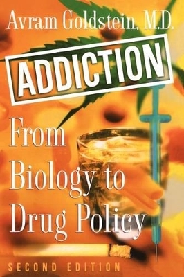 Addiction - Avram Goldstein