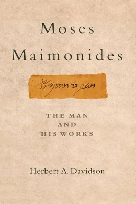 Moses Maimonides - Herbert Davidson