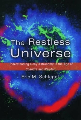 The Restless Universe - Eric M. Schlegel