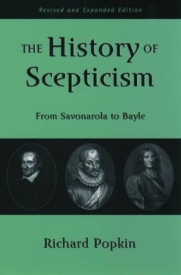 The History of Scepticism - Richard Popkin