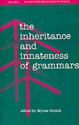 The Inheritance and Innateness of Grammars - 