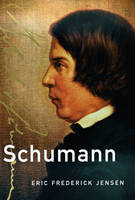 Schumann - Eric Frederick Jensen