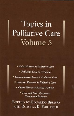 Topics in Palliative Care, Volume 5 - 
