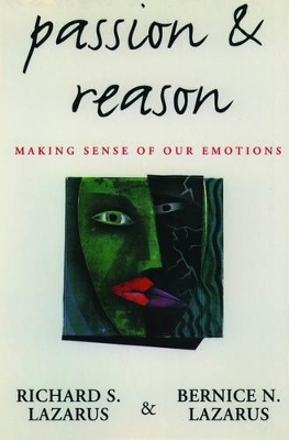 Passion and Reason - Richard S. Lazarus, Bernice N. Lazarus