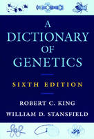 A Dictionary of Genetics - Robert C. King