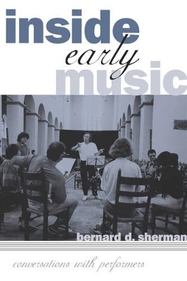 Inside Early Music - Bernard D. Sherman