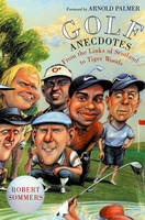 Golf Anecdotes - Robert Sommers