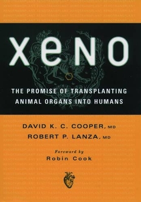 Xeno - David K. C. Cooper, Robert P. Lanza