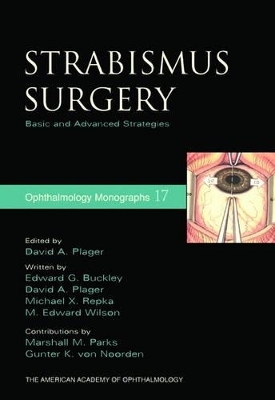 Strabismus Surgery - Edward G Buckley, Michael X Repka, M Edward Wilson