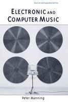 Electronic and Computer Music - Peter Manning