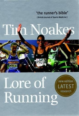 Lore of Running - Tim Noakes