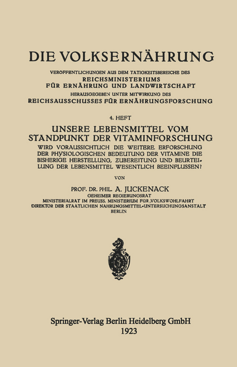 Unsere Lebensmittel vom Standpunkt der Vitaminforschung - Adolf Juckenack