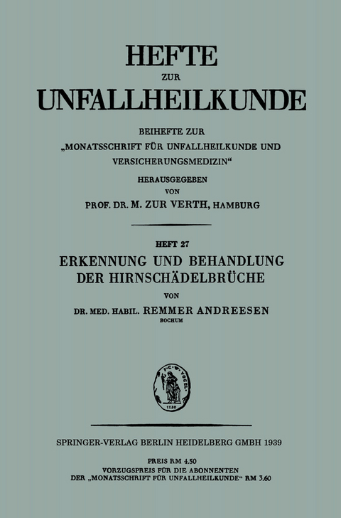 Erkennung und Behandlung der Hirnschädelbrüche - Remmer Andreesen