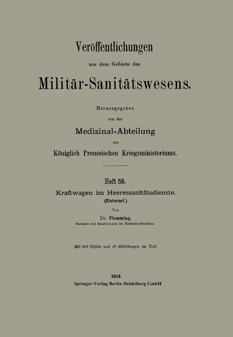 Kraftwagen im Heeressanitätsdienste - F. Joh Flemming