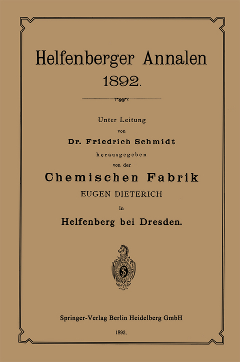 Chemischen Fabrik - Eugen Dieterich, Friedrich Schmidt