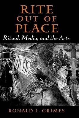 Rite out of Place - Ronald L. Grimes