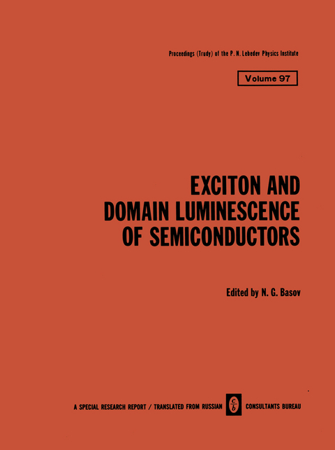 Exciton and Domain Luminescence of Semiconductors - 