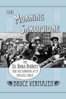 That Moaning Saxophone - Bruce Vermazen
