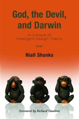 God, the Devil, and Darwin - Niall Shanks