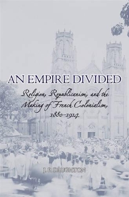 An Empire Divided - J. P. Daughton