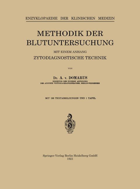 Methodik der Blutuntersuchung - A. von Donarus, Leo Langenstein