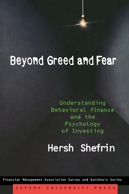 Beyond Greed and Fear - Hersh Shefrin