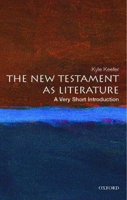 The New Testament As Literature: A Very Short Introduction - 