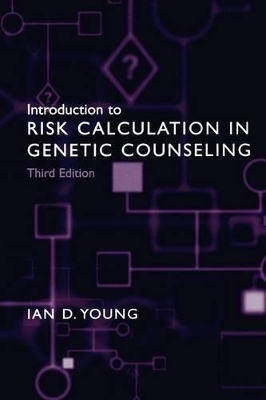 Introduction to Risk Calculation in Genetic Counseling - Ian D. Young