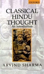 Classical Hindu Thought - Arvind Sharma