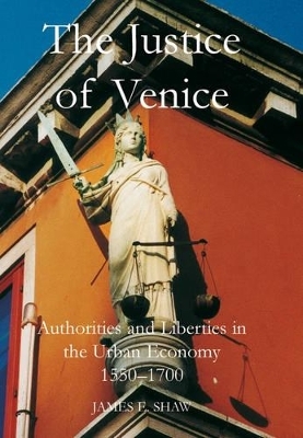 The Justice of Venice - James E Shaw