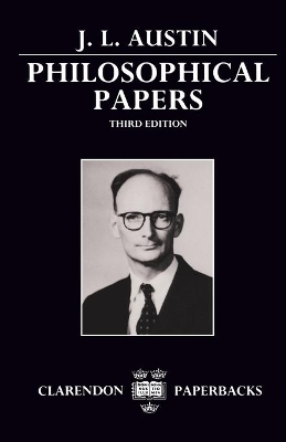 Philosophical Papers - J. L. Austin