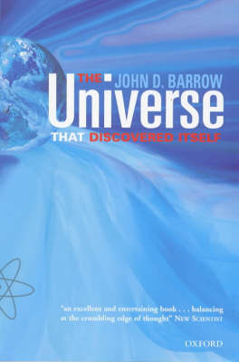 The Universe That Discovered Itself - John D. Barrow