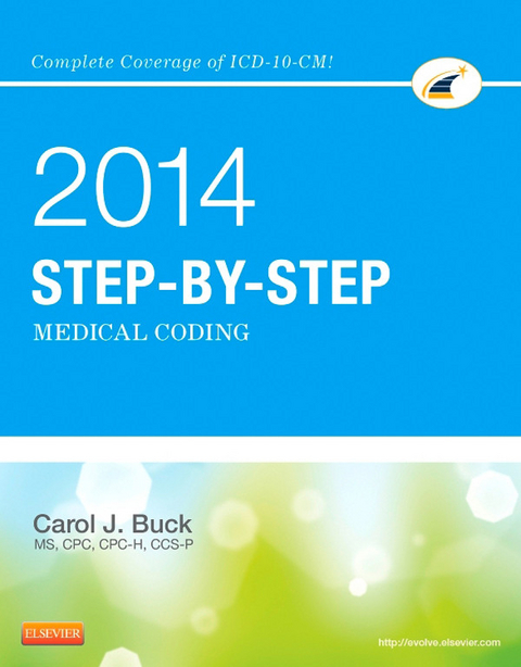 Step-by-Step Medical Coding, 2014 Edition - E-Book -  Carol J. Buck