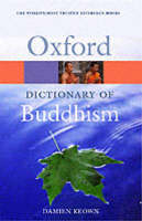 A Dictionary of Buddhism - Damien Keown