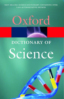 A Dictionary of Science - John Daintith
