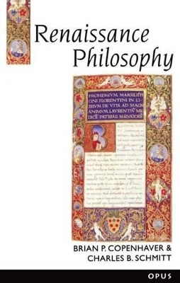 Renaissance Philosophy - Brian P. Copenhaver, Charles B. Schmitt