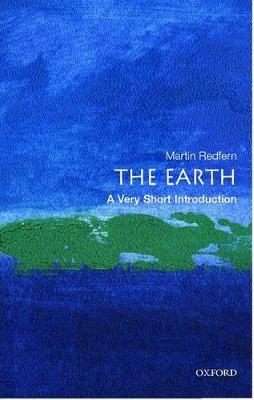 The Earth: A Very Short Introduction - Martin Redfern