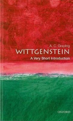 Wittgenstein: A Very Short Introduction - A. C. Grayling