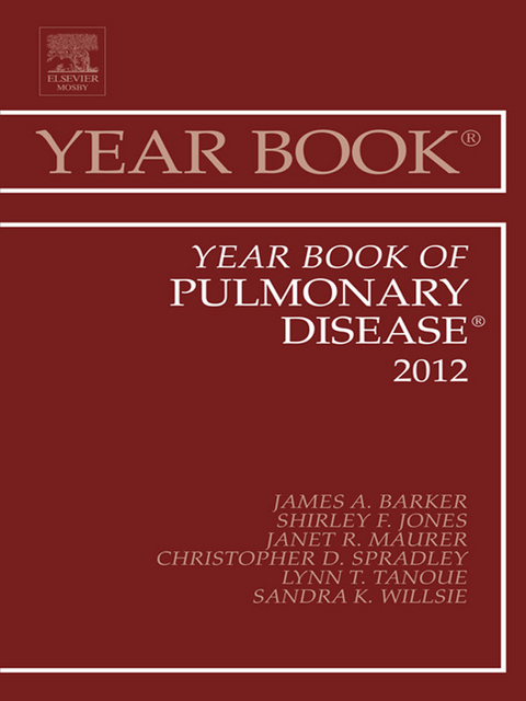Year Book of Pulmonary Diseases 2012 -  James Jim Barker