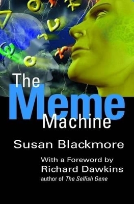 The Meme Machine - Susan Blackmore