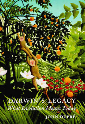 Darwin's Legacy - John Dupre