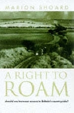 A Right to Roam - Marion Shoard