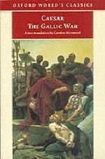 Gallic War: Seven Commentaries on the Gallic War - Julius Caesar