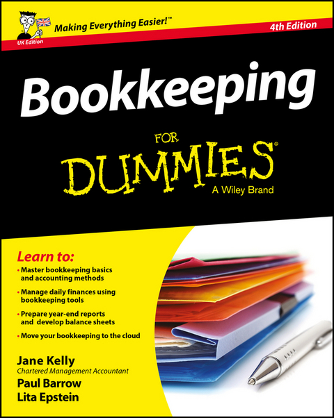 Bookkeeping For Dummies, 4th UK Edition - Jane E. Kelly, Paul Barrow, Lita Epstein