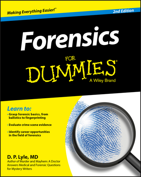 Forensics For Dummies - Douglas P. Lyle