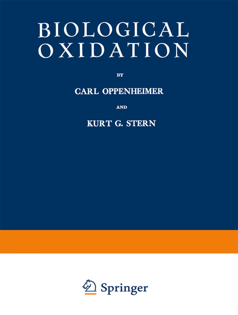 Biological Oxidation - Carl H. Oppenheimer, Kurt Günter Stern