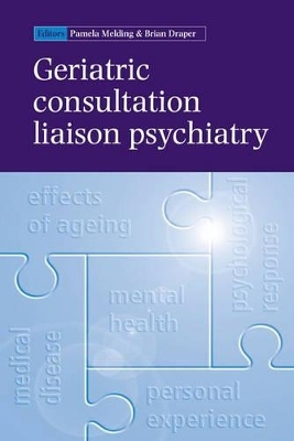 Geriatric Consultation Liaison Psychiatry - 