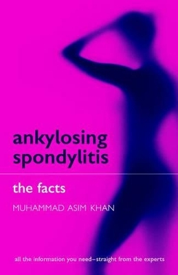 Ankylosing Spondylitis - Muhammad Asim Khan