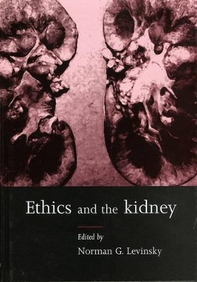 Ethics and the Kidney - 